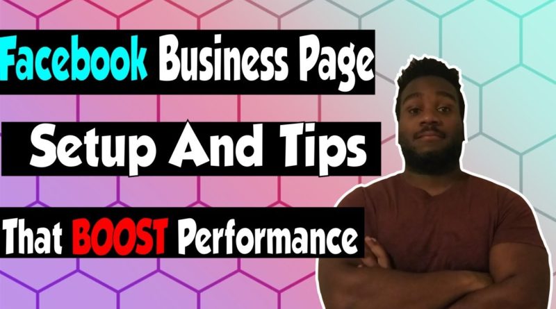 FACEBOOK BUSINESS PAGE TIPS AND HACKS: FULLY OPTIMIZE your Facebook business page