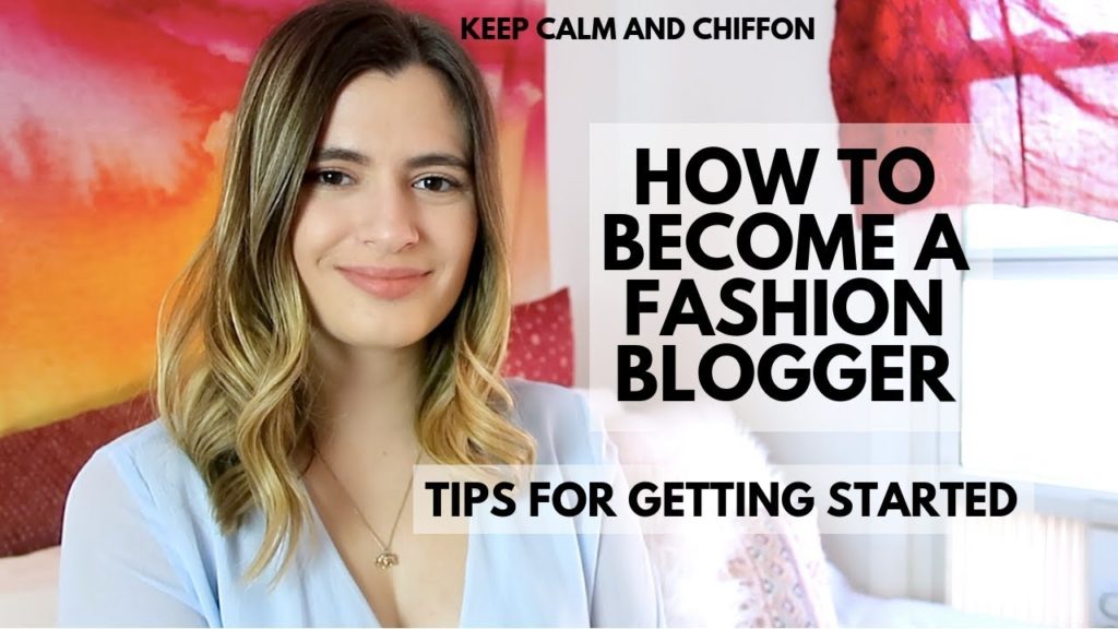 HOW TO BECOME A FASHION BLOGGER | TIPS AND POST IDEAS | Keep Calm and Chiffon