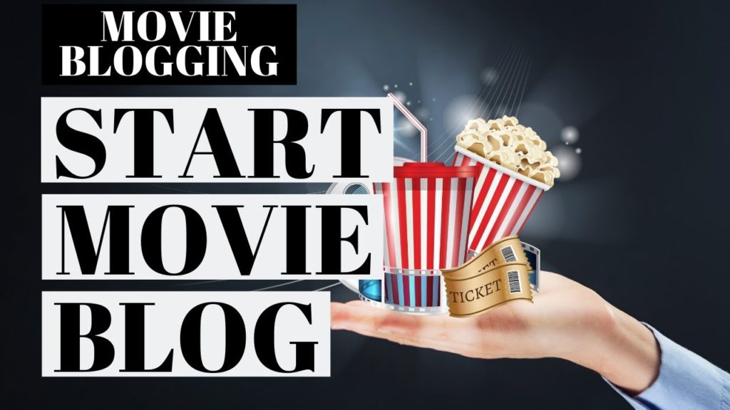 How To Start A Movie Blog | Movie Blogging Tutorial