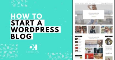 How to Start a WordPress Blog | Blog Tutorial for Beginners