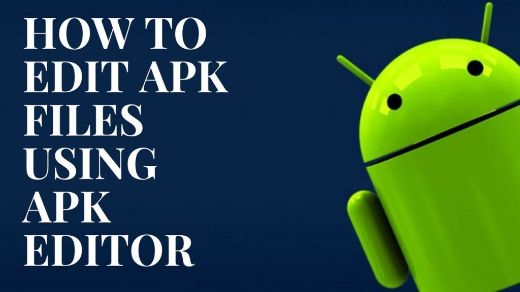 How to edit APK files on Android (APK editor | No root)