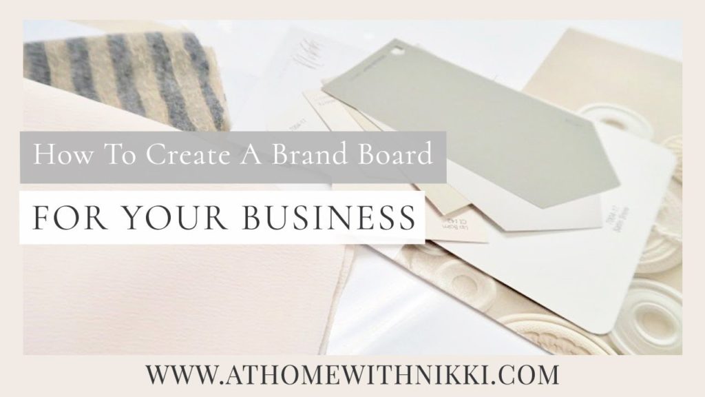 SMALL BUSINESS TIPS |  How To create a brand board for your business.
