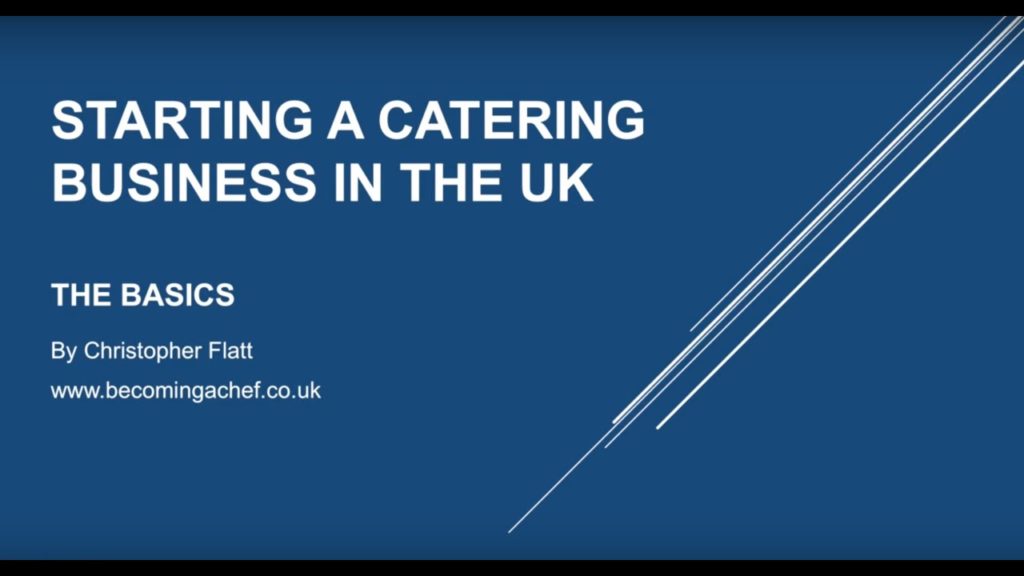 Starting A UK Catering Business. And Tips On Running A UK Catering Business