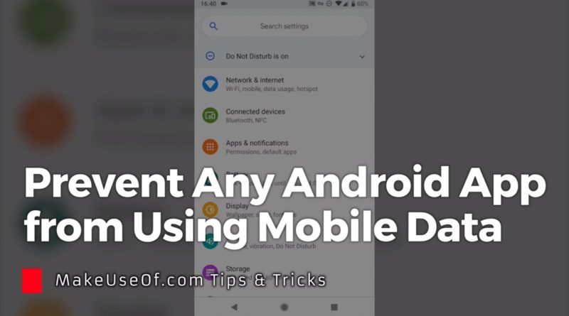 Stop Any Android App from Using Mobile Data