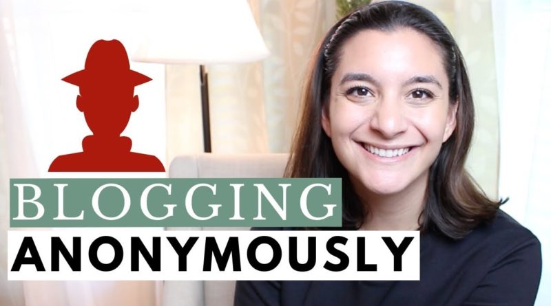 Tips on How to Blog Anonymously - Are Anonymous Blogs Successful?