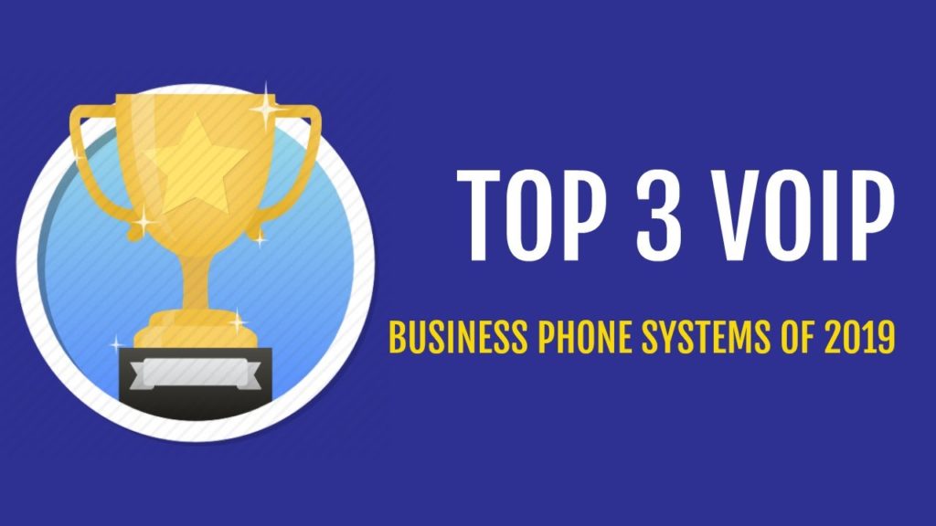 Top 3 best VOIP service providers of 2019