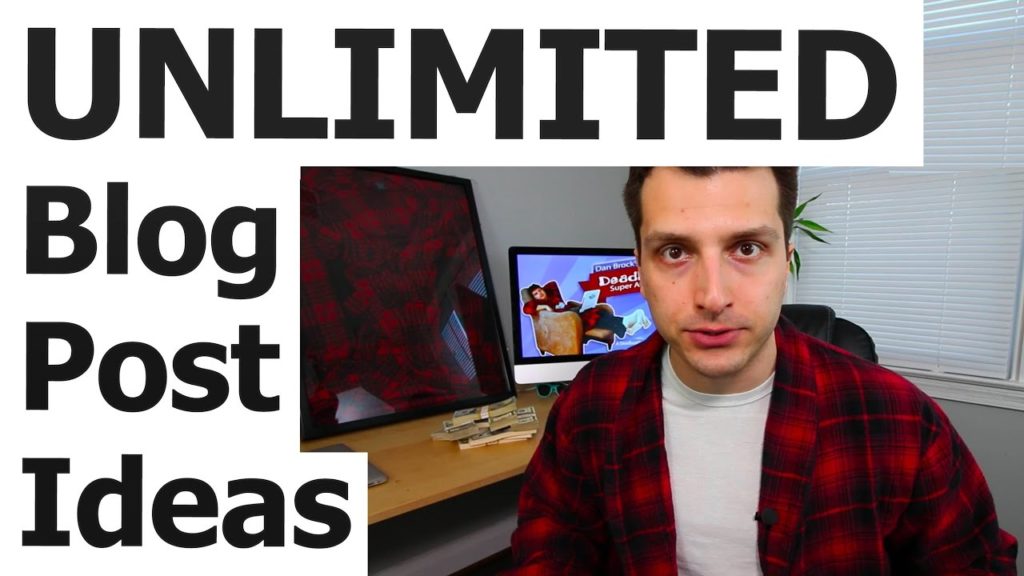 UNLIMITED Blog Post Ideas