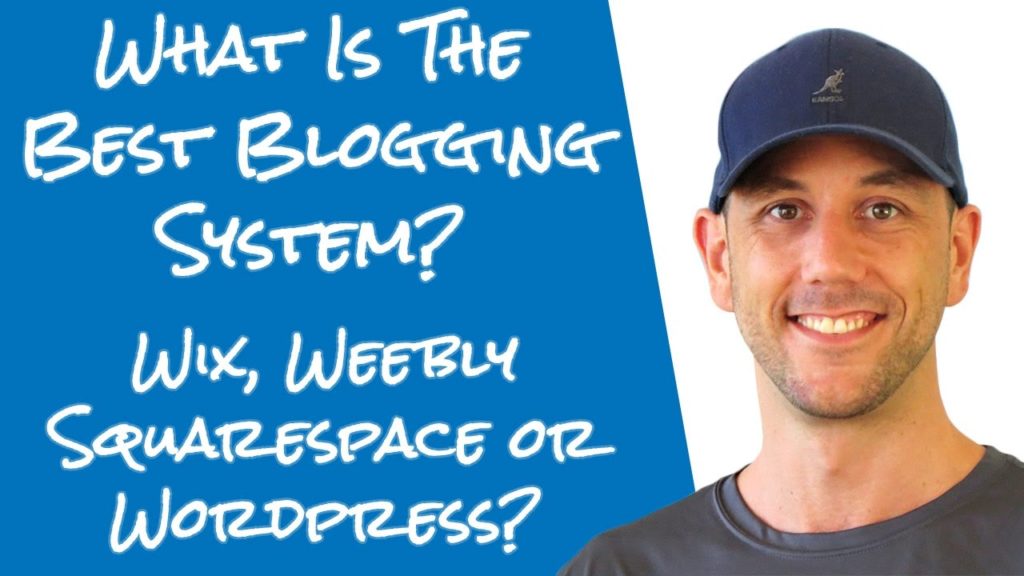 What Is The Best Blogging Platform For An Online Business? Wix, Weekly, SquareSpace or WordPress?