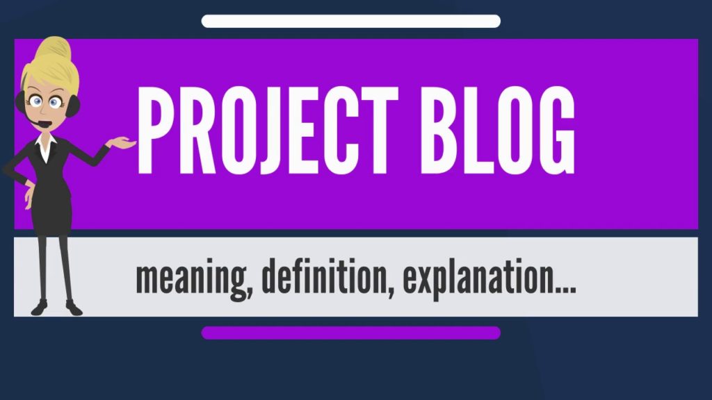 What is PROJECT BLOG? What does PROJECT BLOG mean? PROJECT BLOG meaning & explanation