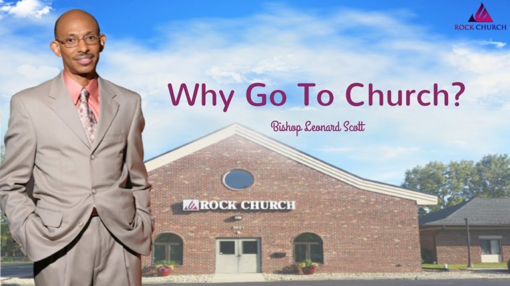 Why Go To Church? *Blog