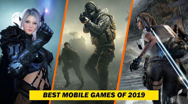 10 Best Android & iOS Games Of 2019!