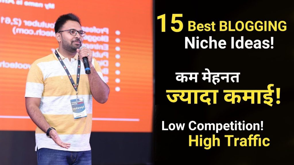 15 Best Blogging Niche Ideas | Low Competition | Get Huge Traffic & Earn Money Online