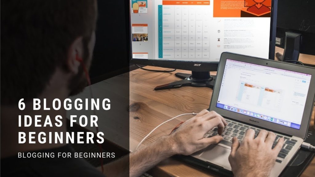 6 Blogging Ideas for Beginners (money generating ideas)