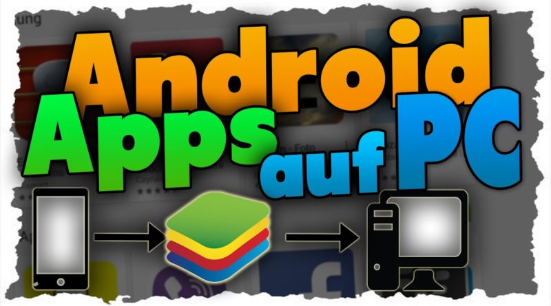 Android auf PC installieren Deutsch (Tutorial) Android Emulator BlueStacks!