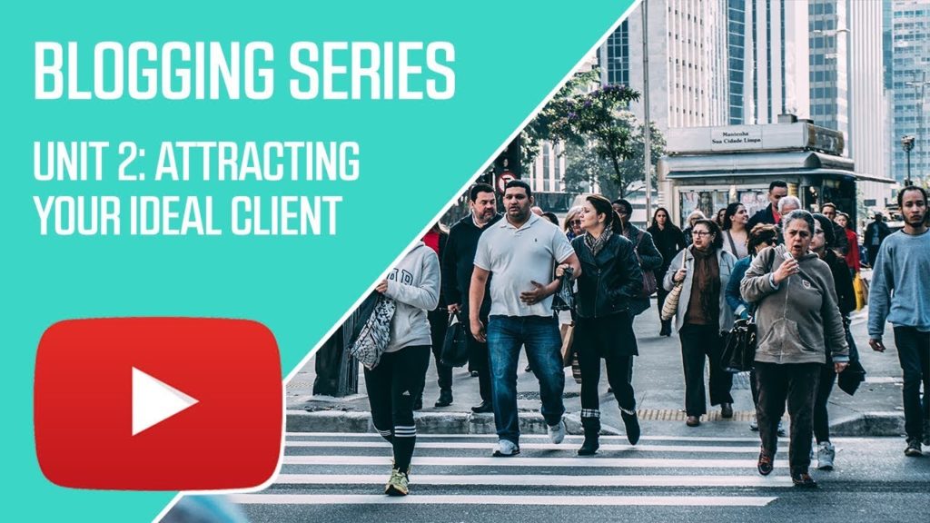 BLOGGING TIPS: How to Attract Your Ideal Client
