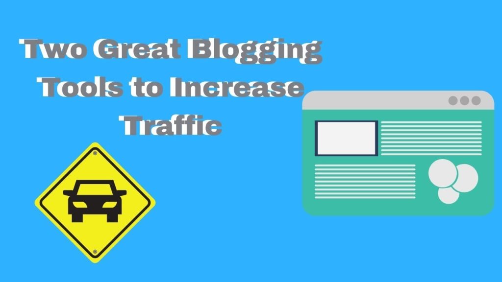 Blogging Tools I Use |  Blogging for Beginners