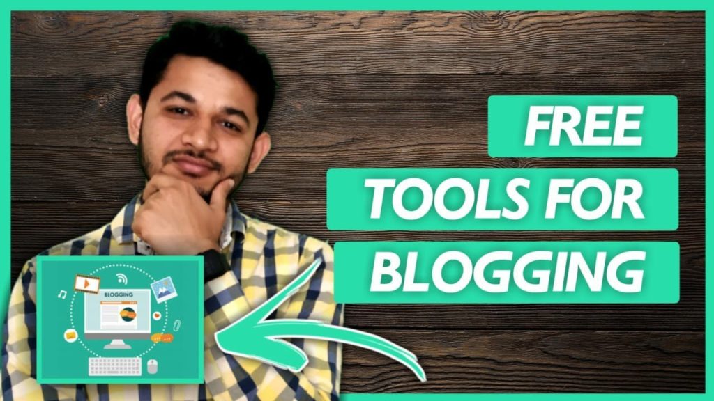 Free Blogging Tools for Every Beginner Blogger -Must use for Everyone