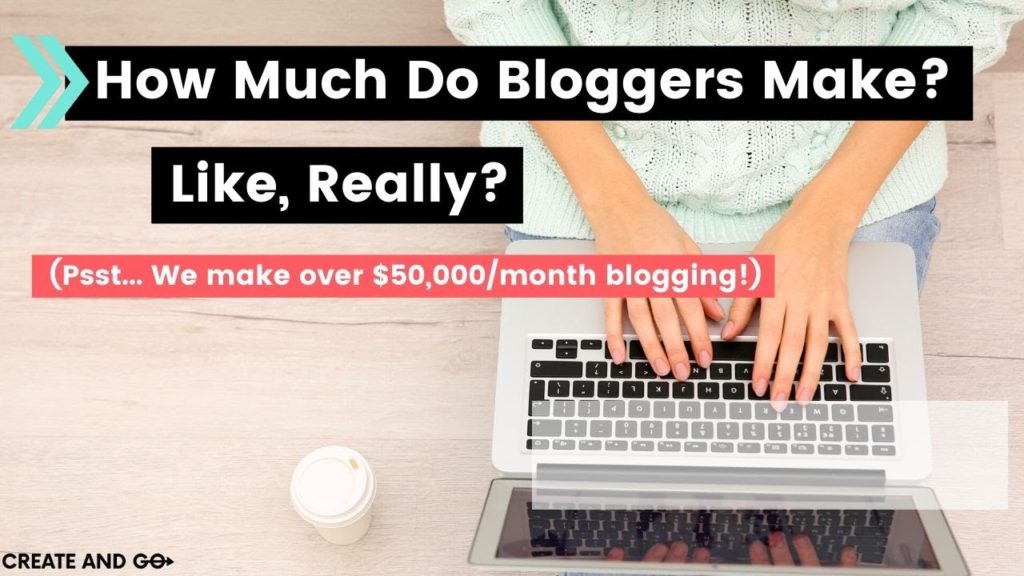 How A lot Do Bloggers Make, Like, REALLY?? 1 How Much Do Bloggers Make, Like, REALLY??