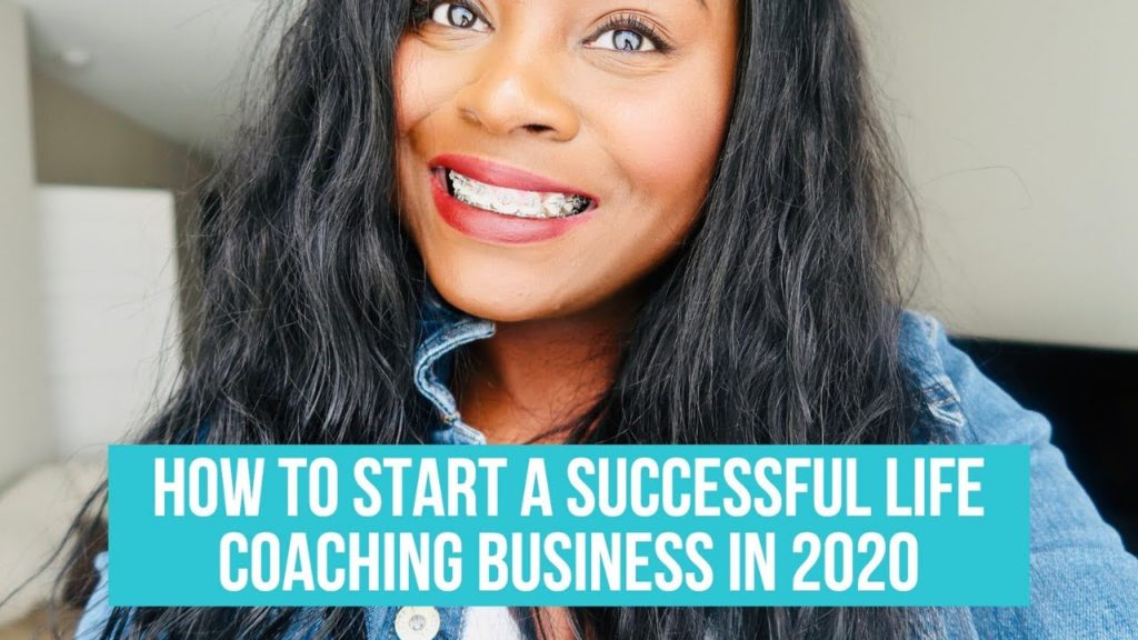 How To Start A Successful Life Coaching Business Online in 2020