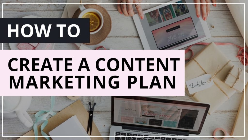 How to Create A Content Marketing Plan [ SOCIAL MEDIA TIPS]