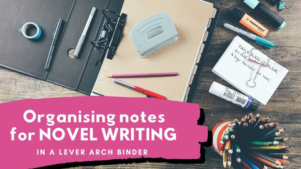 How to Organise Your NOVEL WRITING Notes in a Lever Arch File