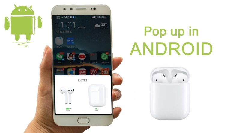 Lk te9 android pop up w1 chip test amazing airpods copy i10 i12 killer