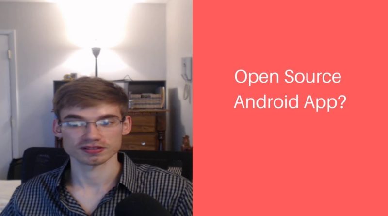 Should You Open Source Your Android App?