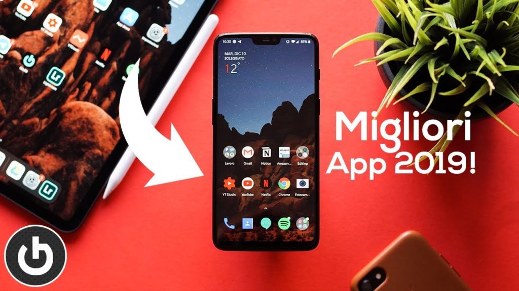 TOP 10 Migliori App 2019! QUESTE DEVI AVERLE! Android & IOS