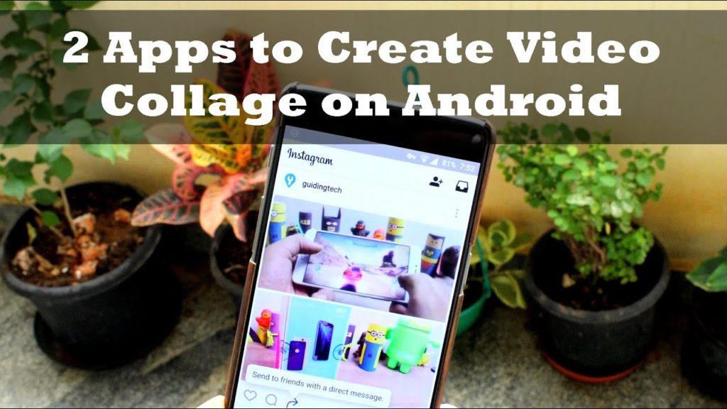 High 2 Apps to Create Video Collage on Android For Instagram and Fb | Guiding Tech 1 Top 2 Apps to Create Video Collage on Android For Instagram and Facebook | Guiding Tech