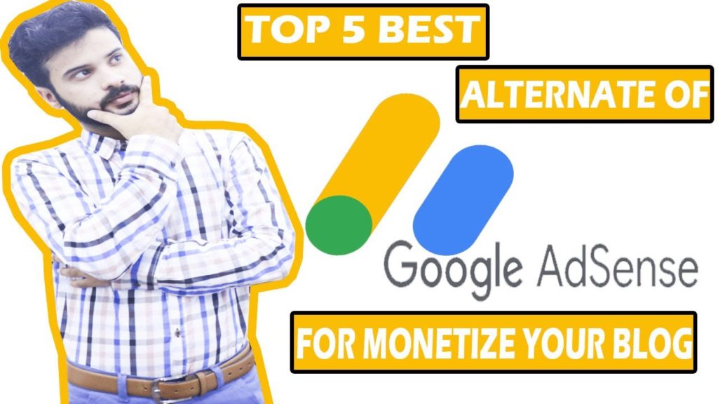 Top 5 Best Google Adsense Alternative | Make Money From Blogging