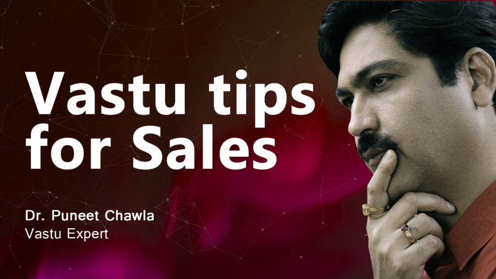 Vastu tips for business | Vastu for good sales | Dr. Puneet Chawla