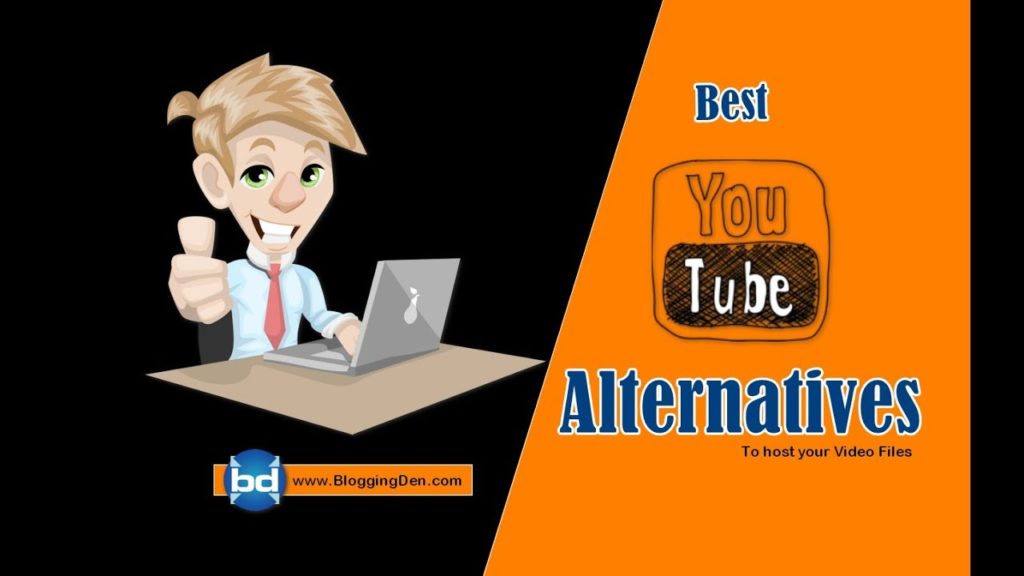 YouTube Alternatives: Best Video Hosting Services - Blogging Den