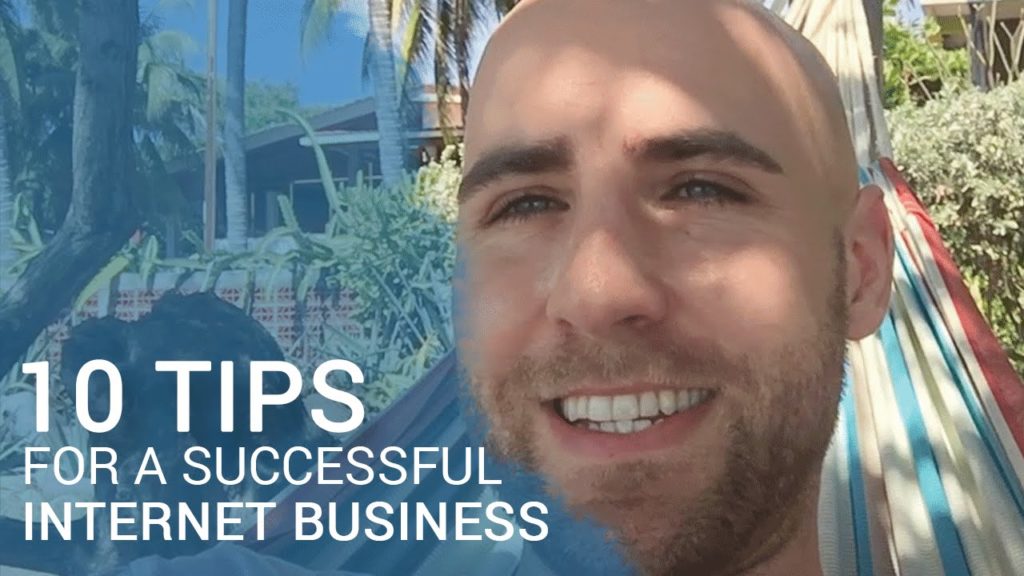 10 Tips For Building A Successful Internet Business That Makes Passive Income