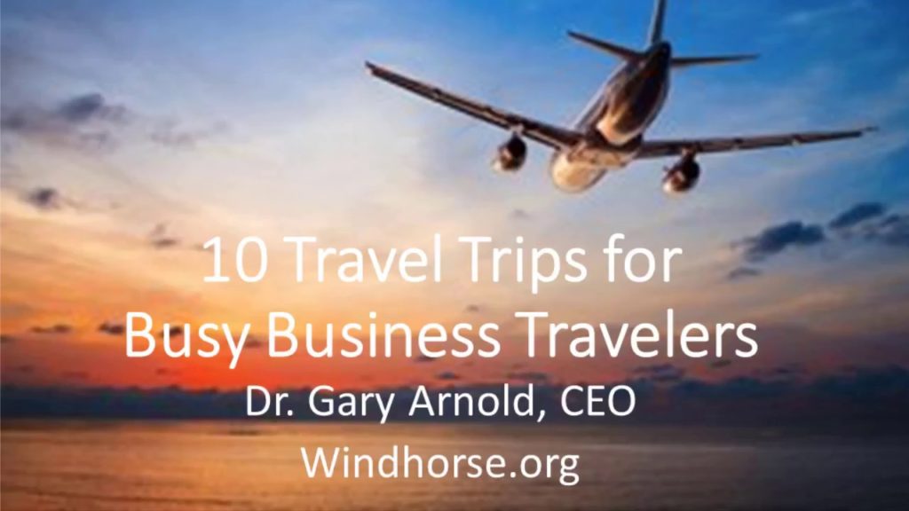 10 Travel Tips for Busy Business Travelers