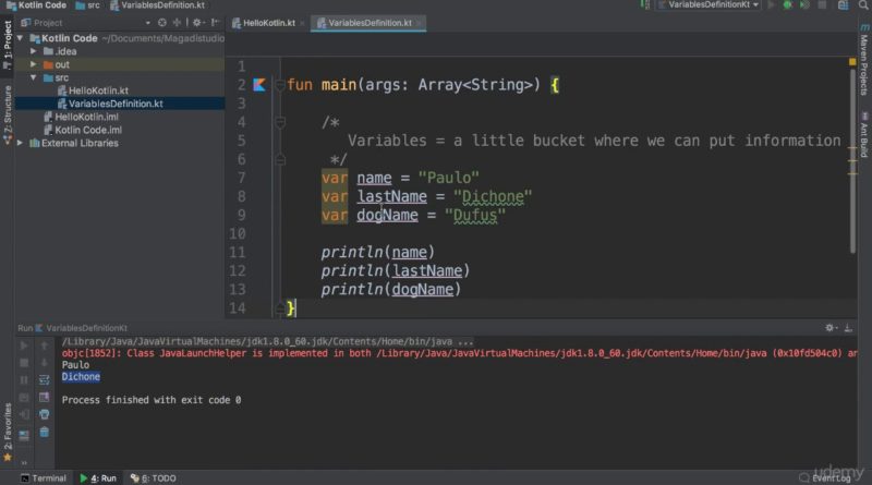 Kotlin Developer Masterclass - Build Android & Kotlin Apps : Kotlin Variables