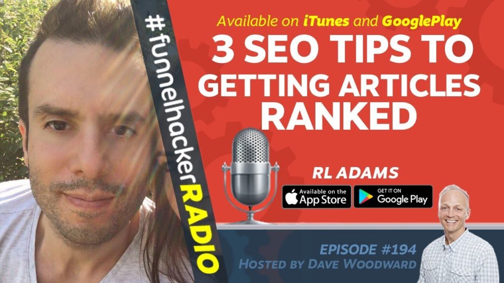 3 SEO Tips To Getting Articles Ranked - RL Adams - FHR #194