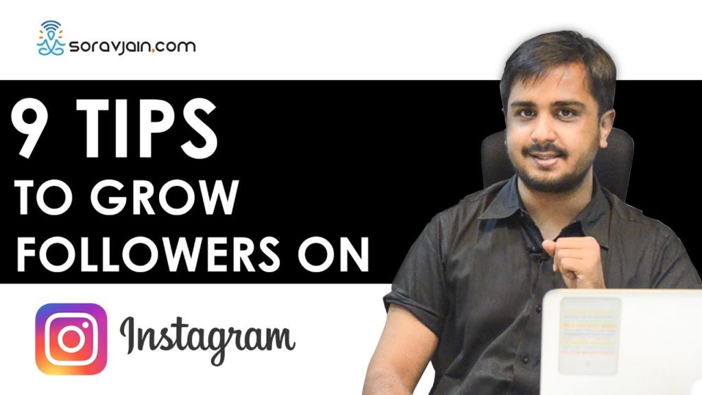 9 Tips To Grow Your Instagram Followers