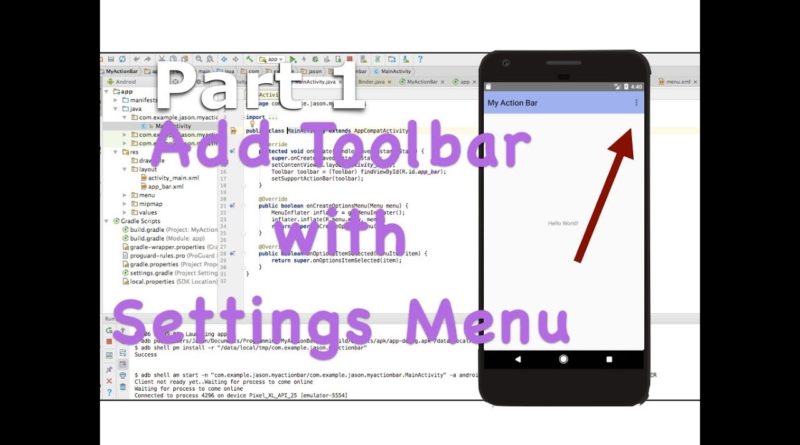 Add a Custom ActionBar (Toolbar) - Android Studio Tutorial (Part 1)