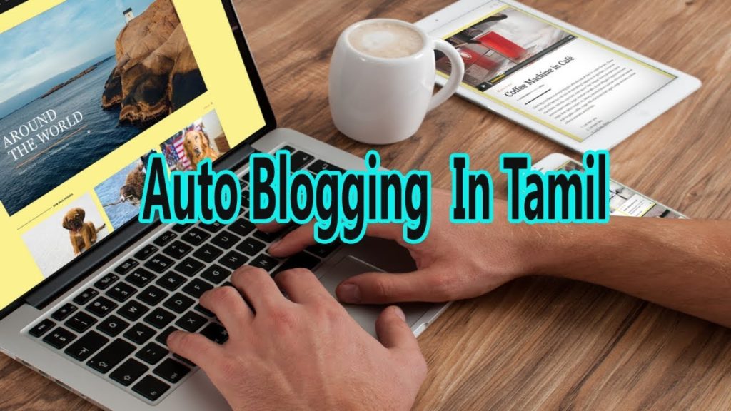 Auto Blogging in Tamil