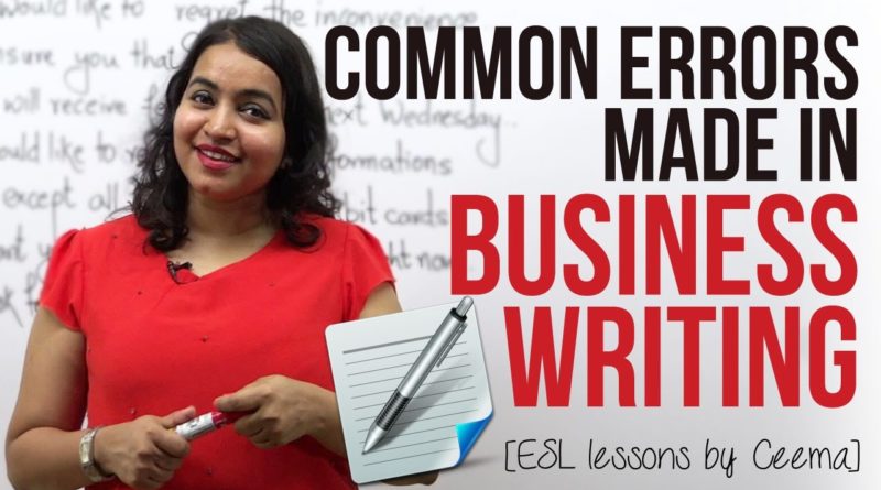 Common errors made in Business Writing ( Business Emails & Letters) - Business English Lesson