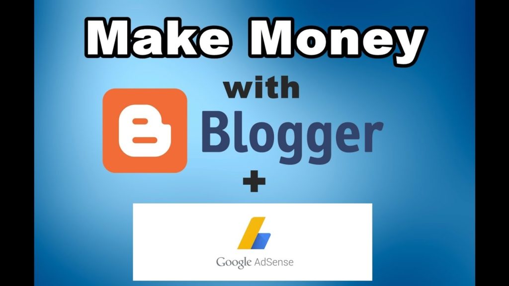 How to Make Money With Blogger and Adsense For Beginners (In Hindi)