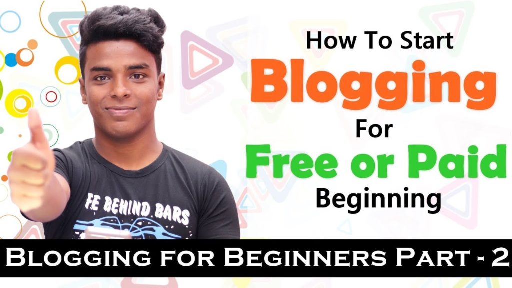 How to Start a Blogging in Hindi 2019 [Part - 2]