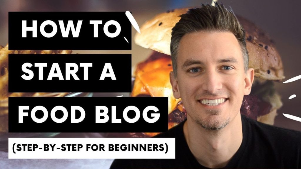 How to Start a Food Blog - Step by Step for Beginners