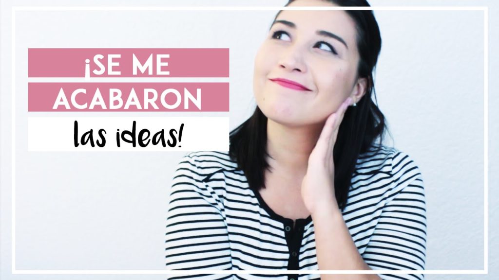 IDEAS DE TEMAS PARA VIDEOS DE YOUTUBE Y BLOGS - SONIA ALICIA