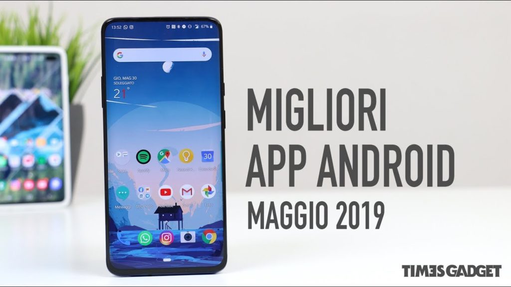 Le MIGLIORI APP ANDROID - maggio 2019