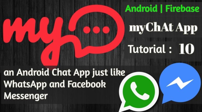 One to One Chat Application in Android | Firebase - myChAt App - 10 AppBarLayout and ViewPager