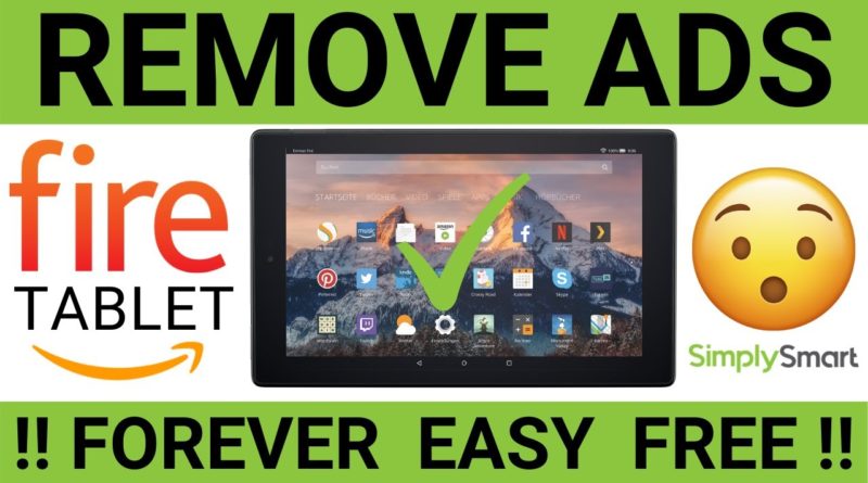 Remove Amazon Fire Tablet Ads Forever (THIS WORKS) | Free and Easy!