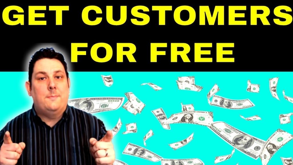 Small Business Advice,  Get More Customers for FREE! 11 Tips 2019
