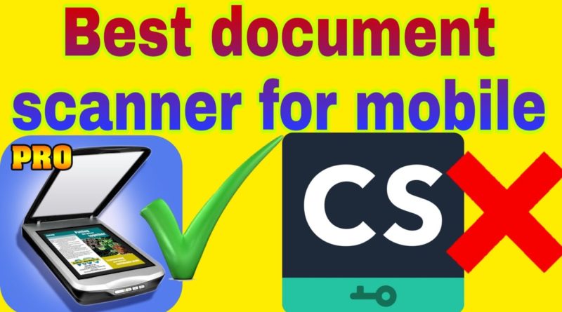 The best doccument scanner app for mobile