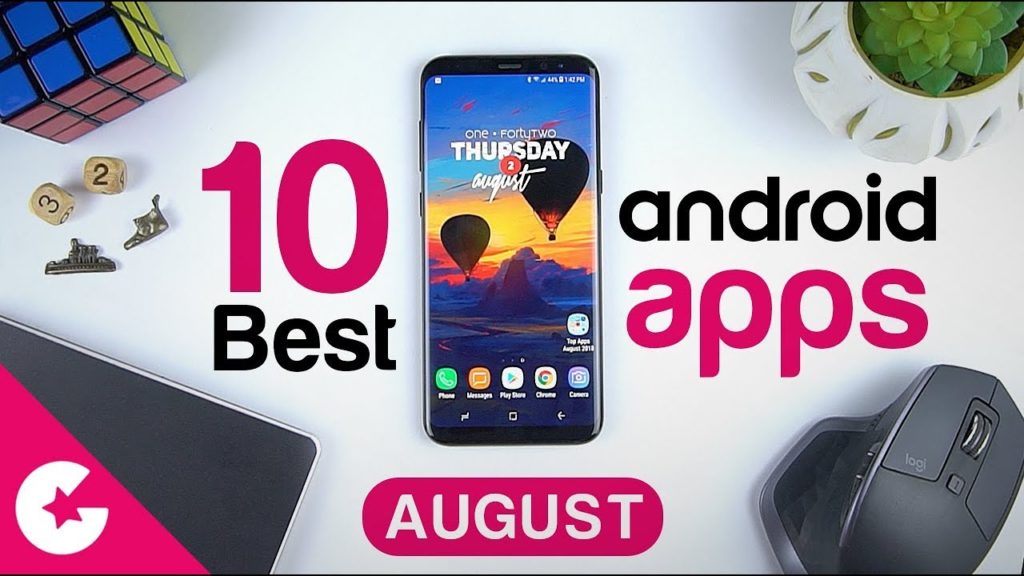 Top 10 Best Apps for Android - Free Apps 2018 (August)